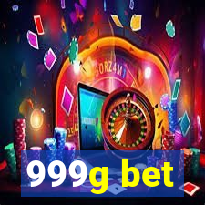 999g bet